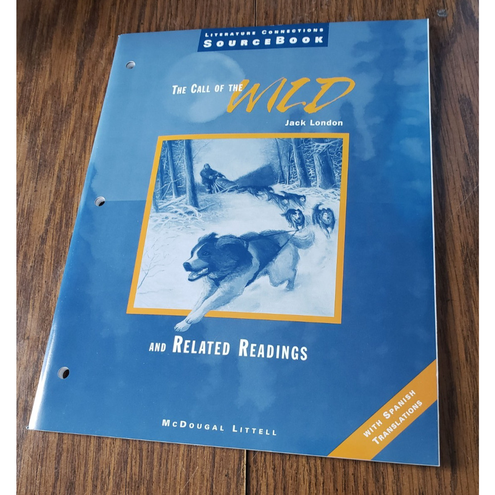 The Call of the Wild and Related Readings (Literature Connections)